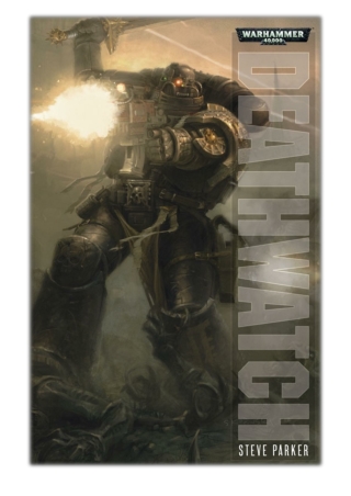 [PDF] Free Download Deathwatch By Steve Parker