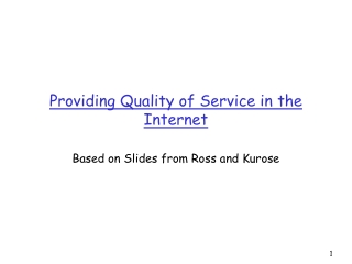 Providing Quality of Service in the Internet
