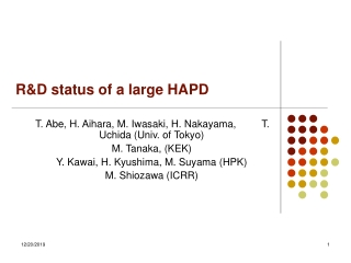 R&D status of a large HAPD