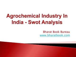 Agrochemical Industry In India - Swot Analysis