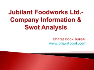 Jubilant Foodworks Ltd.- Company Information & Swot Analysis