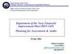 Department of the Navy Financial Improvement Plan DON FIP Planning for Assessments Audits