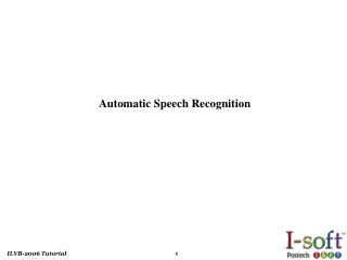 Automatic Speech Recognition