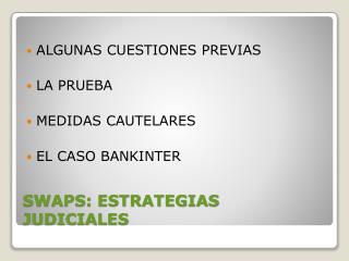 SWAPS: ESTRATEGIAS JUDICIALES