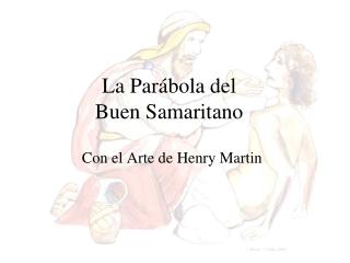 La Parábola del Buen Samaritano