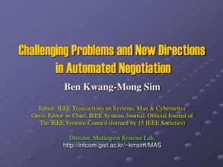 Challenging Problems and New Directions in Automated Negotiation