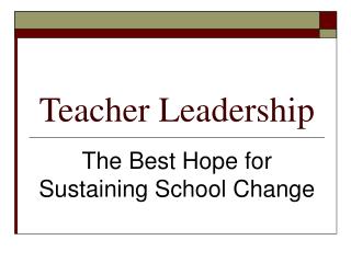 Teacher Leadership