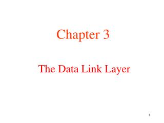 The Data Link Layer