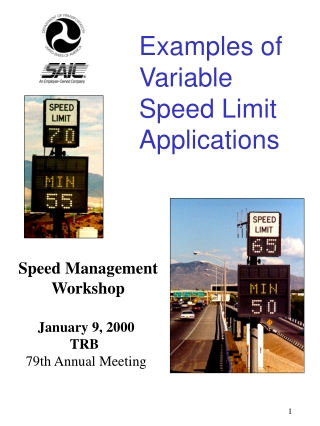 Examples of Variable Speed Limit Applications