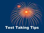Test Taking Tips