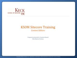 KSOM Sitecore Training Content Editors