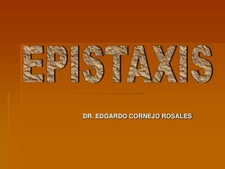 EPISTAXIS