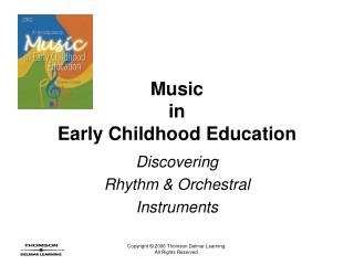 Music in Early Childhood Education