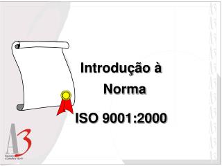 Introdução à Norma ISO 9001:2000
