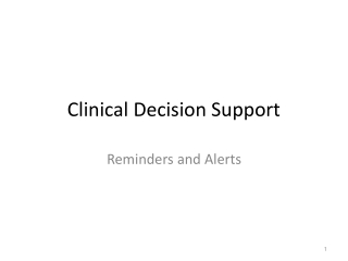 Clinical Decision Support