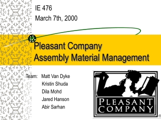 Pleasant Company  Assembly Material Management