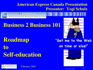 American Express Canada Presentation  Presenter:  Yogi Schulz