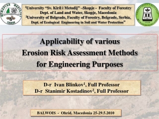 Applicability of various Erosion Risk Assessment Methods  for Engineering Purposes