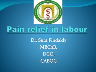 Pain relief in  labour