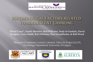 Psychological Factors Related  to Adolescent Gambling