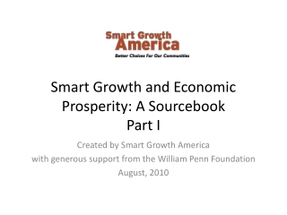 Smart Growth and Economic Prosperity: A Sourcebook Part I