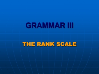 GRAMMAR III