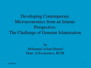 by Mohamed Aslam Haneef Dept. of Economics, IIUM.