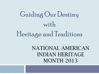 National American Indian Heritage  Month 2013