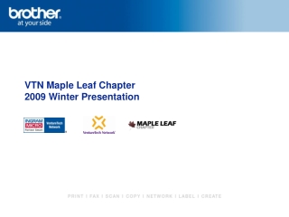 VTN Maple Leaf Chapter 2009 Winter Presentation