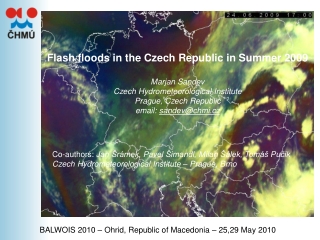 Flash floods in the Czech Republic in Summer 2009 Marjan Sandev