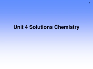 Unit 4 Solutions Chemistry