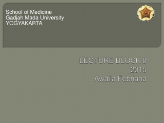 LECTURE  BLOCK 8  201 5 Awalia  Febriana