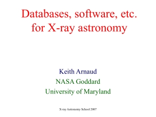 Databases, software, etc. for X-ray astronomy