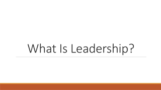 What Is Leadership?