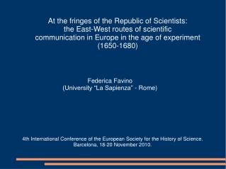 At the fringes of the Republic of Scientists:  the East-West routes of scientific