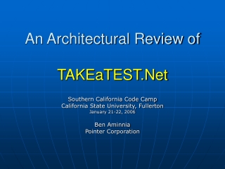 An Architectural Review of TAKEaTEST.Net