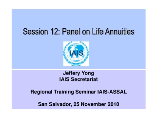 Session 12: Panel on Life Annuities