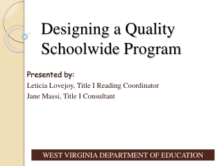 Designing a Quality  Schoolwide  Program