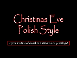Christmas Eve Polish Style