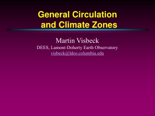 General Circulation  and Climate Zones