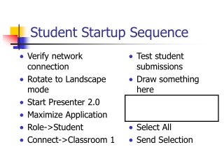 Student Startup Sequence