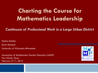 Charting the Course for Mathematics Leadership