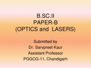 B.SC.II PAPER-B  (OPTICS and  LASERS)