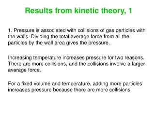 Results from kinetic theory, 1