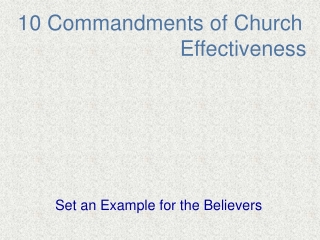 10 Commandments of Church                             Effectiveness