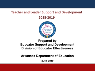 Teacher and Leader Support and Development 2018-2019