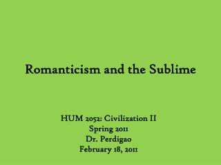 Romanticism and the Sublime