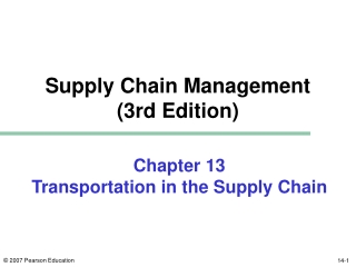 Chapter 13 Transportation in the Supply Chain