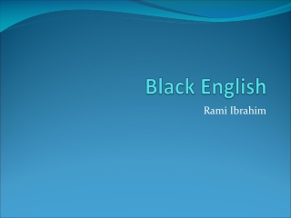 Black English