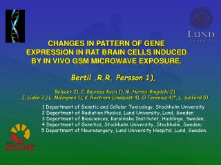 1 Department of Genetic and Cellular Toxicology, Stockholm University